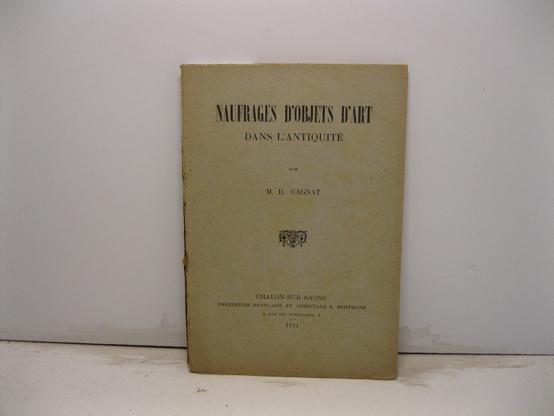 Naufrages d'objets d'art dans l'antiquité